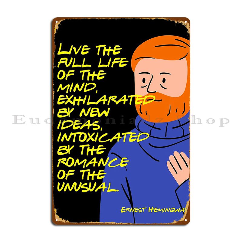 Ernest Hemingway Quote Metal S - Home Cinema Quotes recension och pris